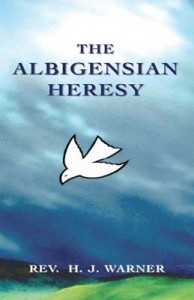 Albigensian Heresy Albigensian Heresy