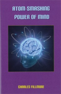 Atom Smashing Power of Mind Atom Smashing Power of Mind