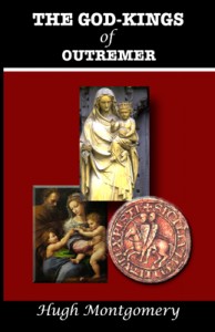God-Kings of Outremer God-Kings of Outremer