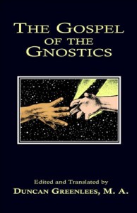 Gospel of Gnostics Gospel of Gnostics