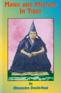 Magic and Mystery in Tibet Magic and Mystery in Tibet