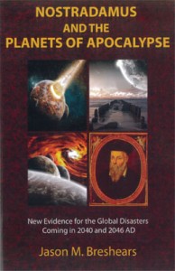 Nostradamus and the Planets of Apocalypse Nostradamus and the Planets of Apocalypse