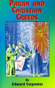 Pagan and Christian Creeds Pagan and Christian Creeds