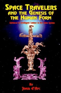 Space Travelers and the Genesis of the Human Form Space Travelers and the Genesis of the Human Form