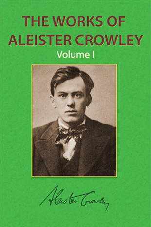 The Works of Aleister Crowley Vol. 1