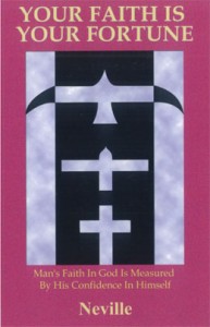 Your Faith is your Fortune Your Faith is your Fortune