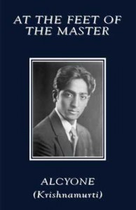 At the Feet of the Master At the Feet of the Master