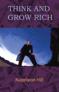 Think and Grow Rich Think and Grow Rich