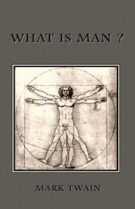 WHAT IS MAN? WHAT IS MAN?