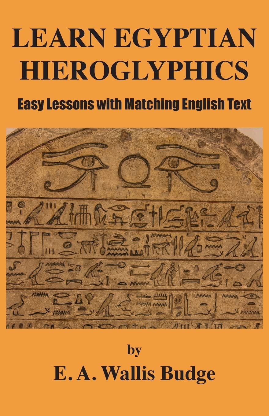 LEARN EGYPTIAN HIEROGLYPHICS