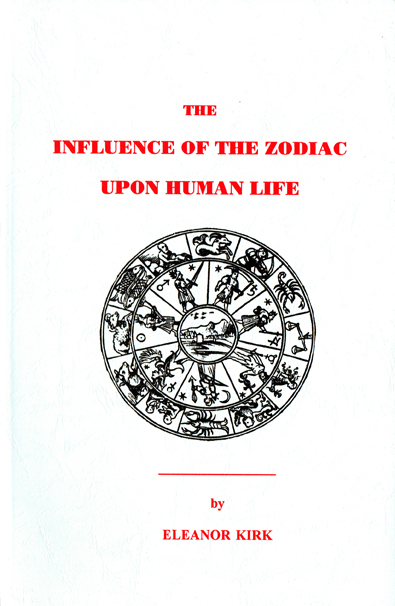 The Influence Of The Zodiac Upon Human Life